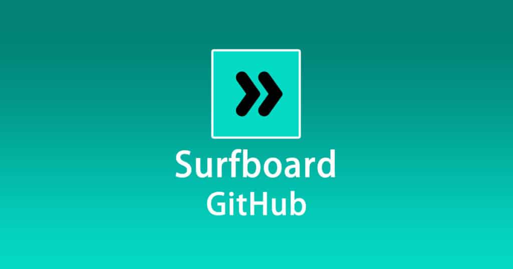 Surfboard GitHub